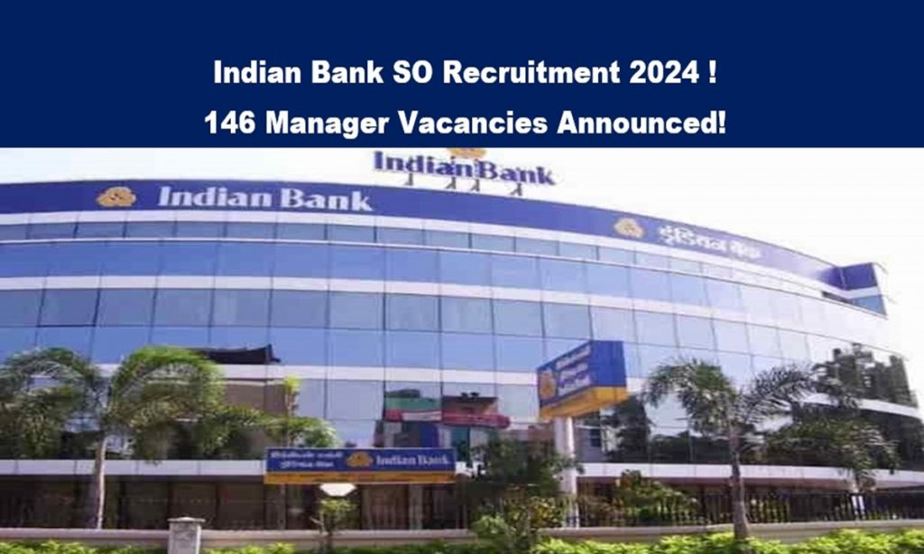 indian bank so recruitment 2024